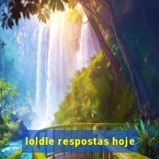 loldle respostas hoje